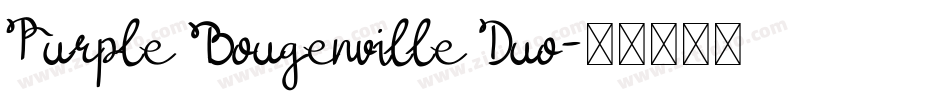 Purple Bougenville Duo字体转换